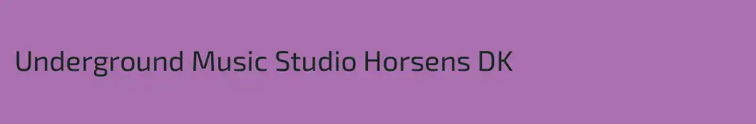 Underground Music Studio Horsens DK
